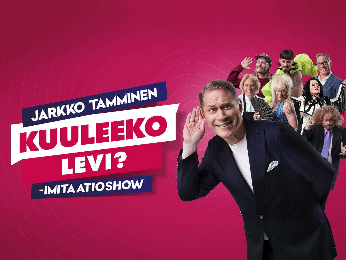 Jarkko Tammisen Kuuleeko Levi -show.